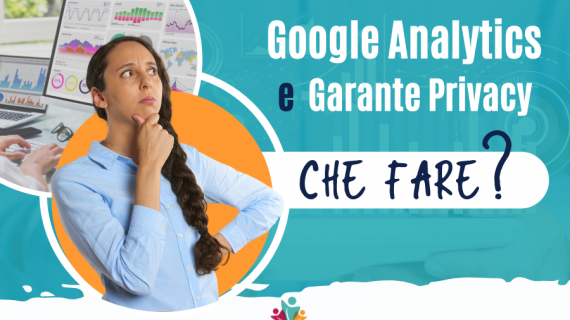 Il Garante Privacy vieta l'utilizzo di Google Analytics 
